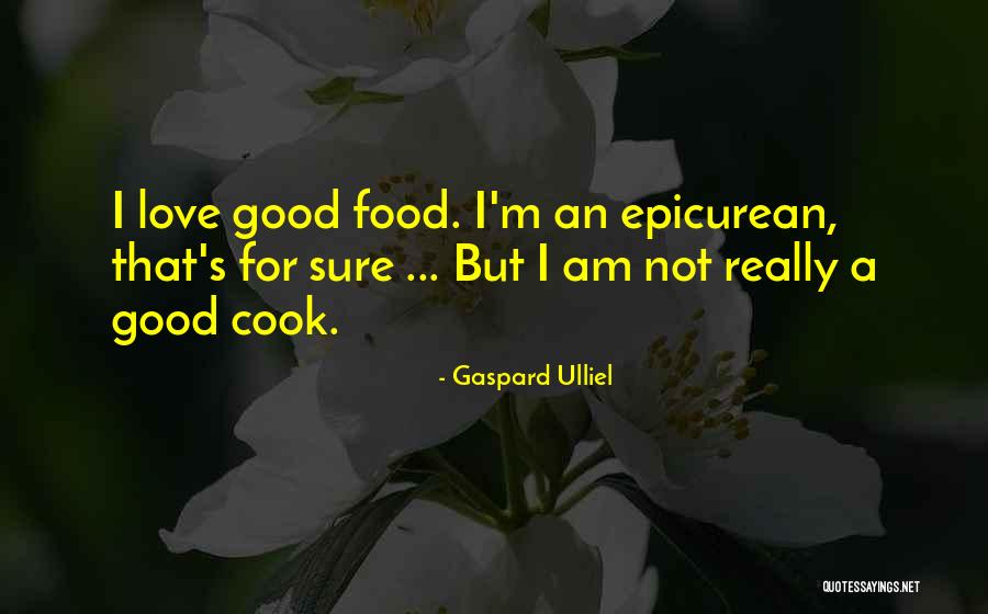 Sanoja Rizek Quotes By Gaspard Ulliel Sanoja Rizek Quotes By Gaspard Ulliel