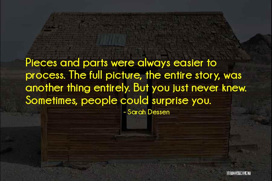 Sanoja Rizek Quotes By Sarah Dessen Sanoja Rizek Quotes By Sarah Dessen