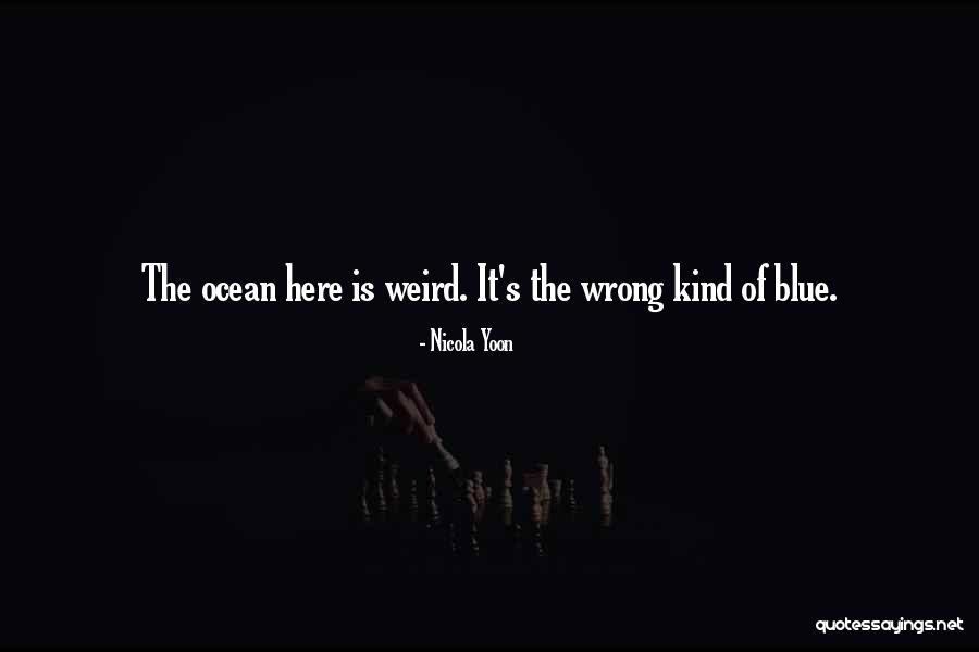 Sanora Quotes By Nicola Yoon Sanora Quotes By Nicola Yoon