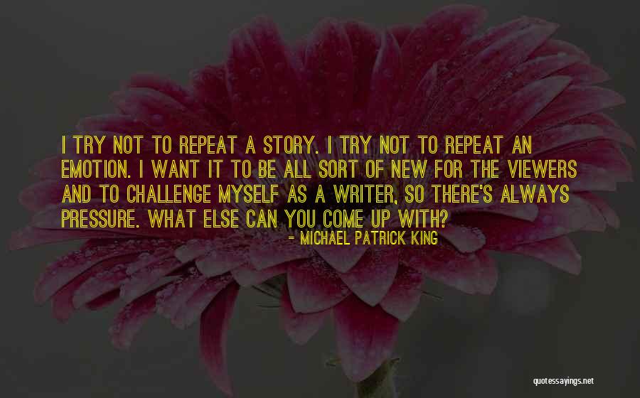 Sanotex Quotes By Michael Patrick King Sanotex Quotes By Michael Patrick King