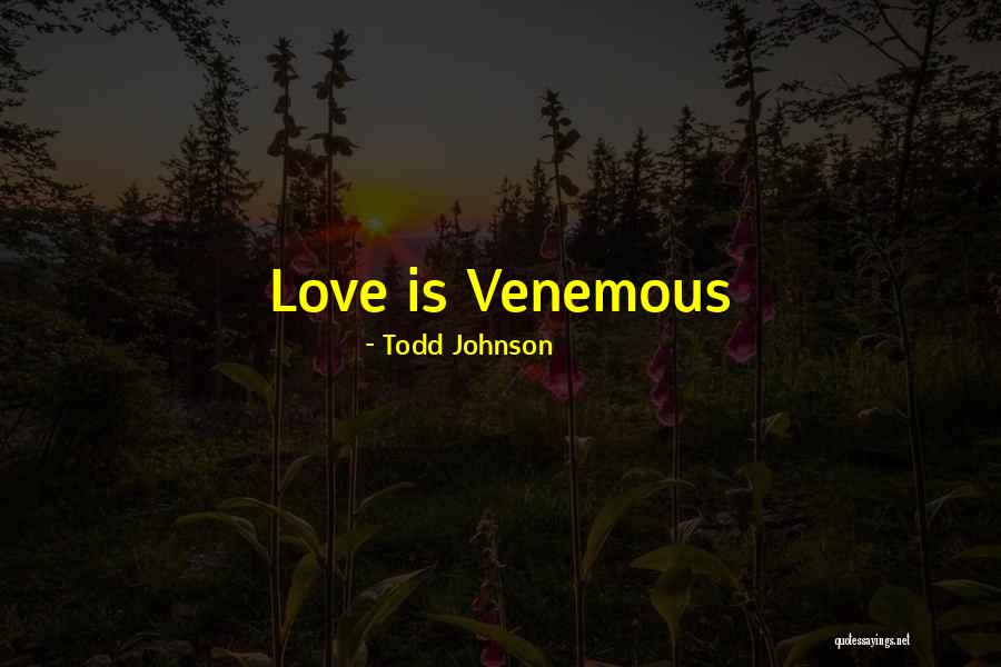 Sanouvong Quotes By Todd Johnson Sanouvong Quotes By Todd Johnson
