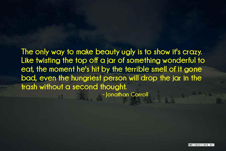 Sanpaolo Banco Quotes By Jonathan Carroll Sanpaolo Banco Quotes By Jonathan Carroll