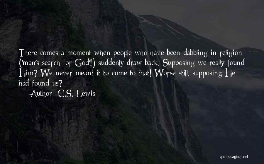 Sanpei Shirato Quotes By C.S. Lewis