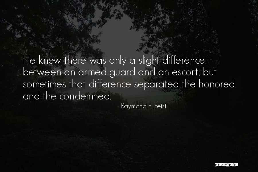 Sanraku Quotes By Raymond E. Feist Sanraku Quotes By Raymond E. Feist