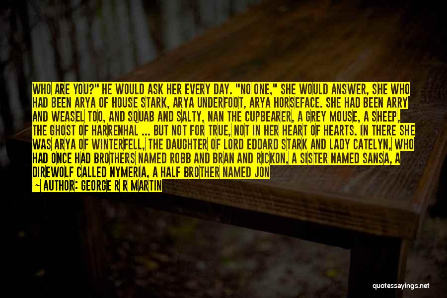 Sansa Stark Quotes By George R R Martin