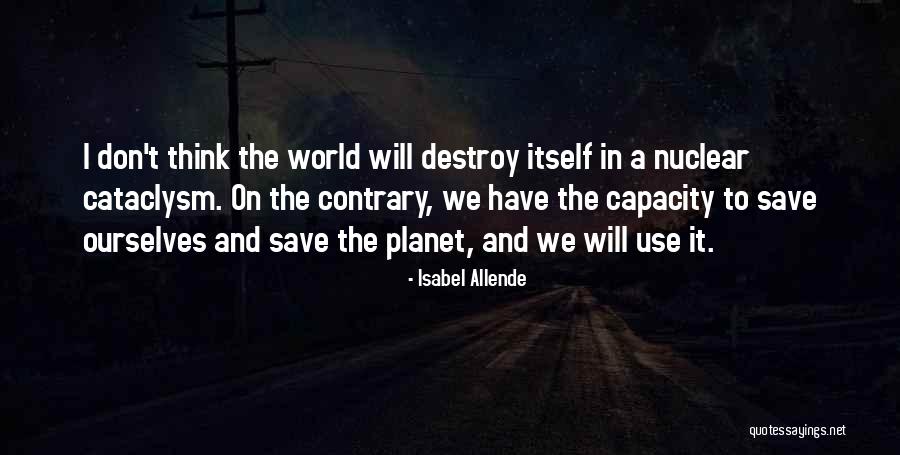Sansabelt Slacks Quotes By Isabel Allende Sansabelt Slacks Quotes By Isabel Allende