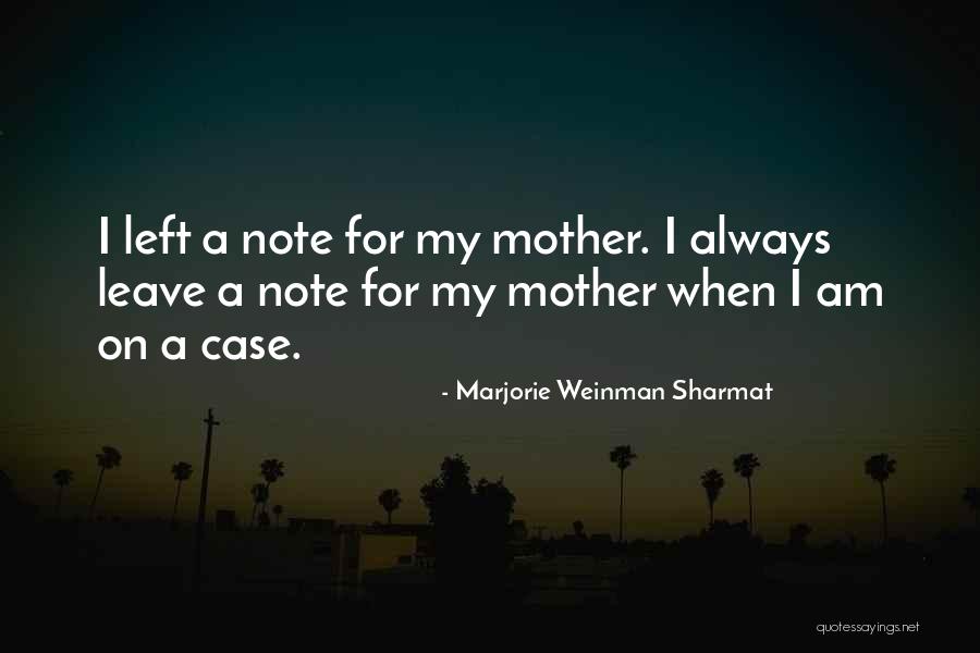 Sansad Bhawan Quotes By Marjorie Weinman Sharmat Sansad Bhawan Quotes By Marjorie Weinman Sharmat