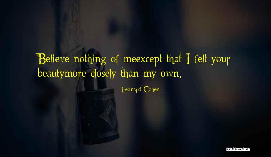 Sansanee Boonyad Quotes By Leonard Cohen