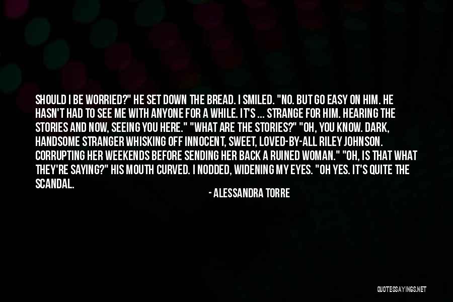 Sansevere Miniature Quotes By Alessandra Torre Sansevere Miniature Quotes By Alessandra Torre