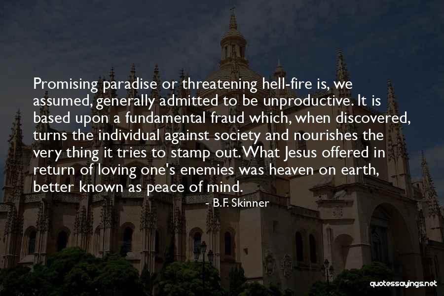 Sansimera Quotes By B.F. Skinner Sansimera Quotes By B.F. Skinner