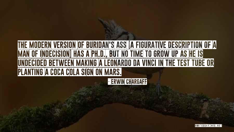 Sansimonianos Quotes By Erwin Chargaff Sansimonianos Quotes By Erwin Chargaff