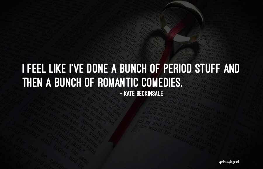Sansimonianos Quotes By Kate Beckinsale Sansimonianos Quotes By Kate Beckinsale