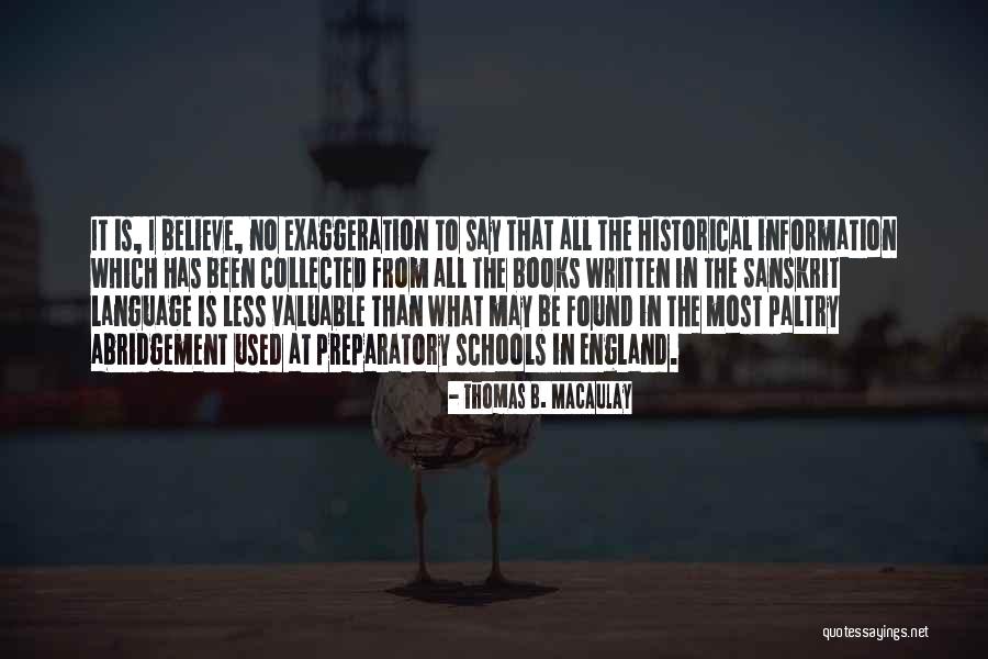 Sanskrit Language Quotes By Thomas B. Macaulay Sanskrit Language Quotes By Thomas B. Macaulay