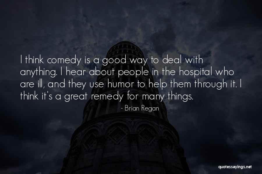 Sanskriti Quotes By Brian Regan Sanskriti Quotes By Brian Regan