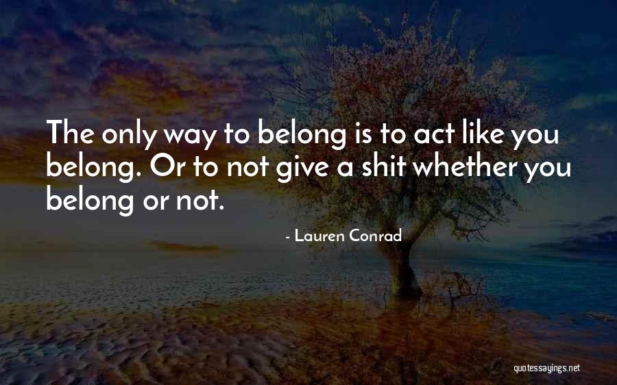 Sansky Toyota Quotes By Lauren Conrad Sansky Toyota Quotes By Lauren Conrad