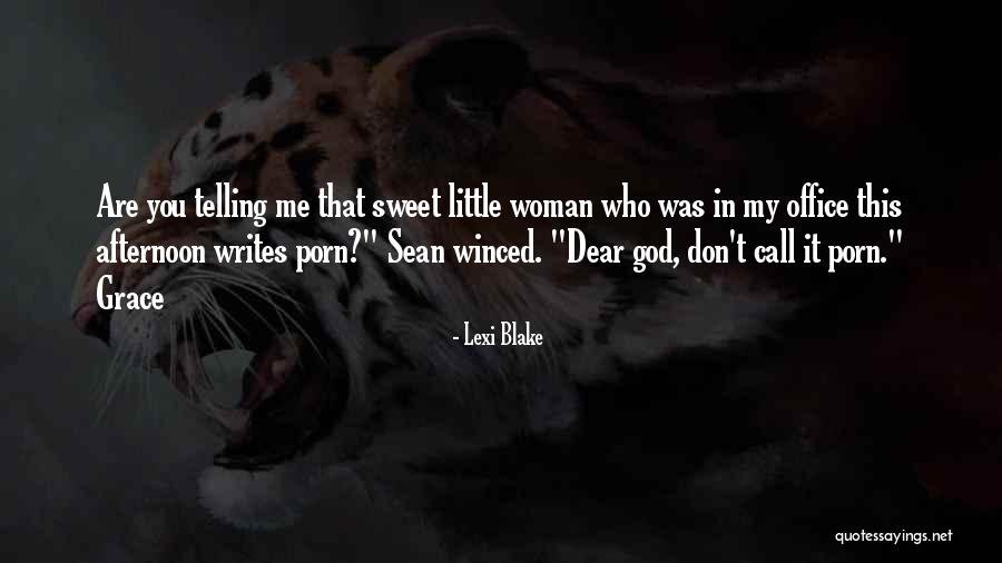 Sanson Ki Quotes By Lexi Blake Sanson Ki Quotes By Lexi Blake