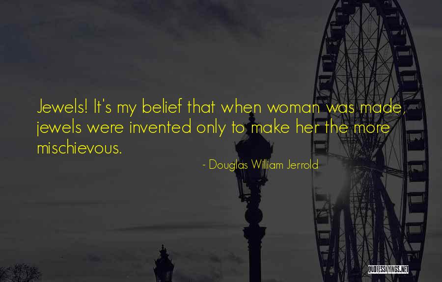 Sansone Hyundai Quotes By Douglas William Jerrold