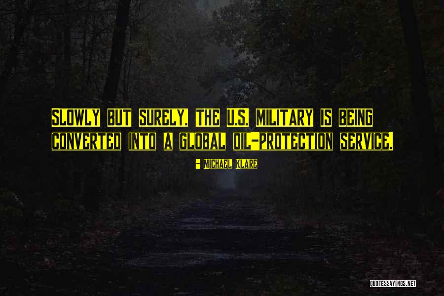 Sansss Quotes By Michael Klare Sansss Quotes By Michael Klare