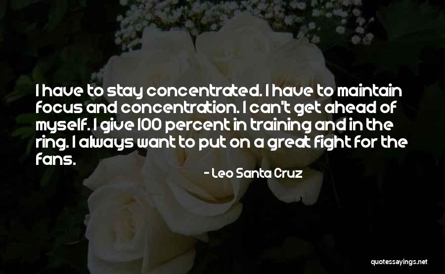 Santa Cruz Quotes By Leo Santa Cruz