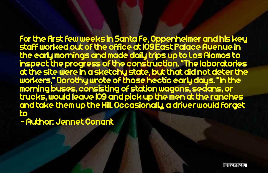 Santa Fe Quotes By Jennet Conant