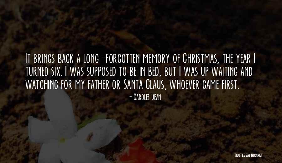Santa Is Watching Quotes By Carolee Dean Santa Is Watching Quotes By Carolee Dean