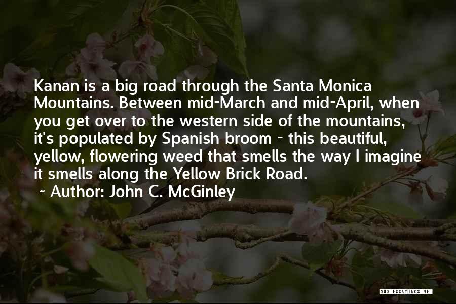 Santa Monica Quotes By John C. McGinley