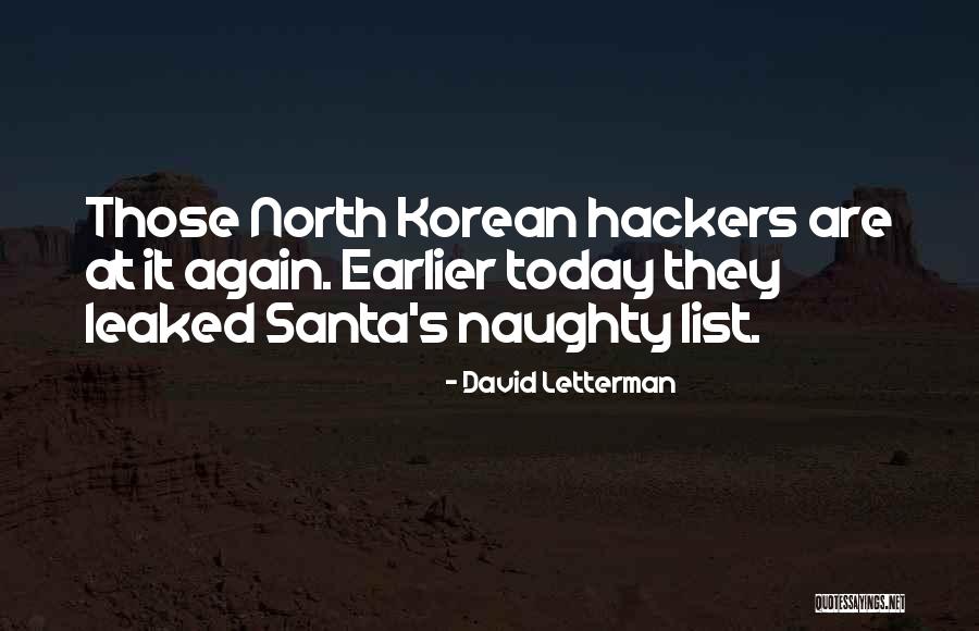 Santa Naughty Quotes By David Letterman Santa Naughty Quotes By David Letterman