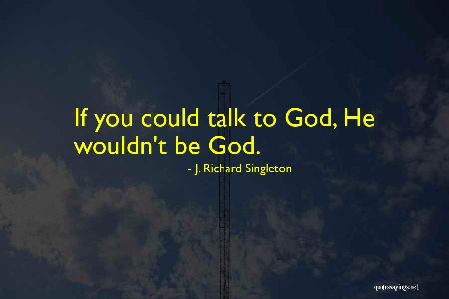 Santa Terezinha Quotes By J. Richard Singleton Santa Terezinha Quotes By J. Richard Singleton