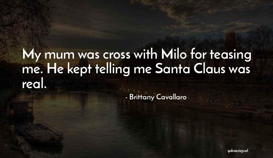 Santa Wish Quotes By Brittany Cavallaro Santa Wish Quotes By Brittany Cavallaro