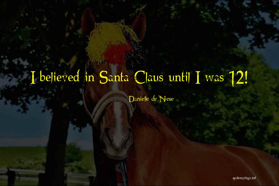 Santa Wish Quotes By Danielle De Niese Santa Wish Quotes By Danielle De Niese