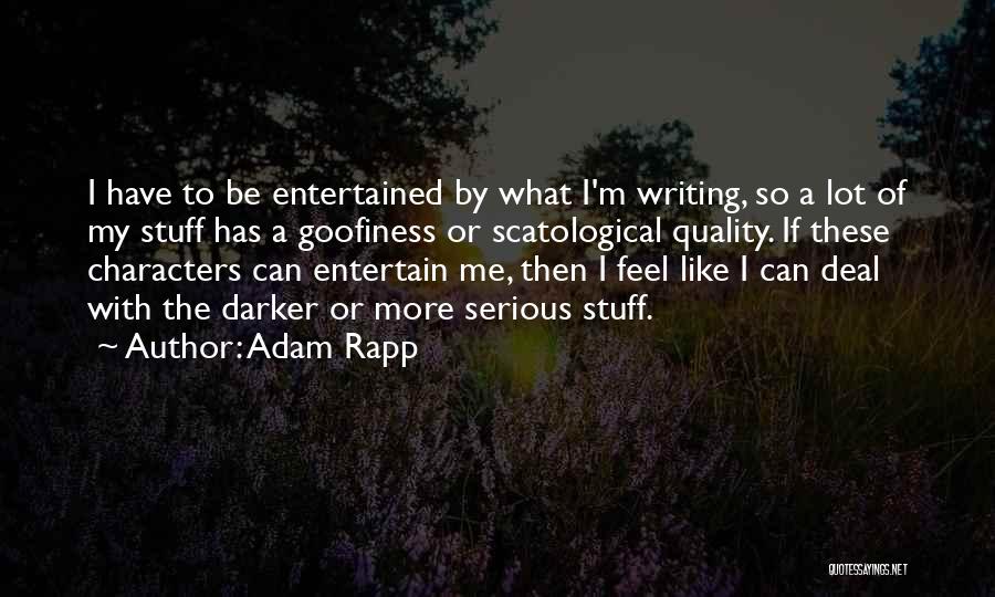 Santacroce Greenhouses Quotes By Adam Rapp Santacroce Greenhouses Quotes By Adam Rapp