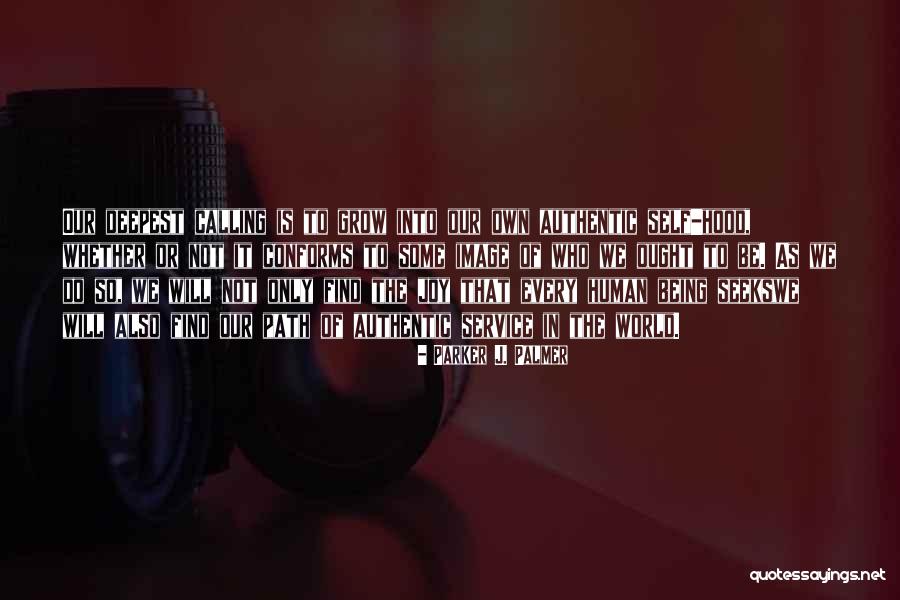 Santalla De Oscos Quotes By Parker J. Palmer Santalla De Oscos Quotes By Parker J. Palmer