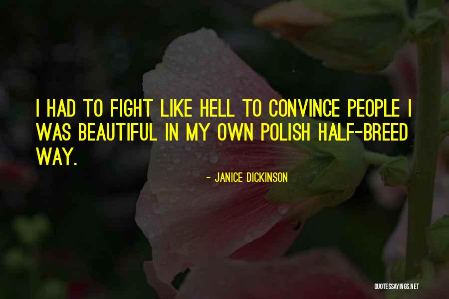 Santandreu Ginecologo Quotes By Janice Dickinson Santandreu Ginecologo Quotes By Janice Dickinson