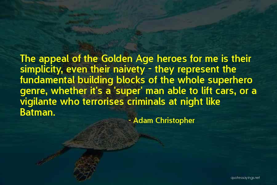 Santangeli Quotes By Adam Christopher Santangeli Quotes By Adam Christopher