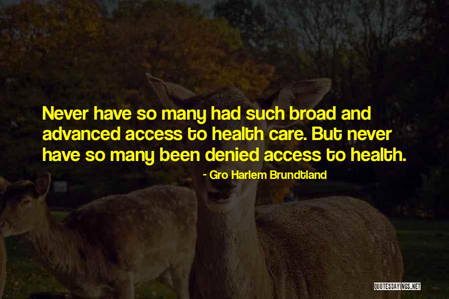 Santaolalla Things Quotes By Gro Harlem Brundtland Santaolalla Things Quotes By Gro Harlem Brundtland