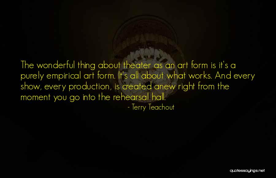 Santapan Rohani Quotes By Terry Teachout Santapan Rohani Quotes By Terry Teachout