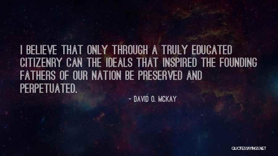 Santar M Quotes By David O. McKay Santar M Quotes By David O. McKay