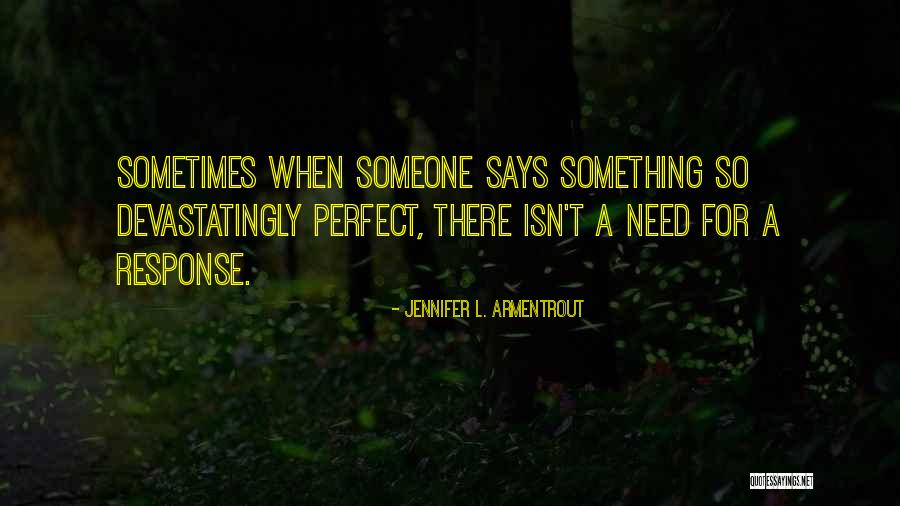 Santarus Quotes By Jennifer L. Armentrout Santarus Quotes By Jennifer L. Armentrout