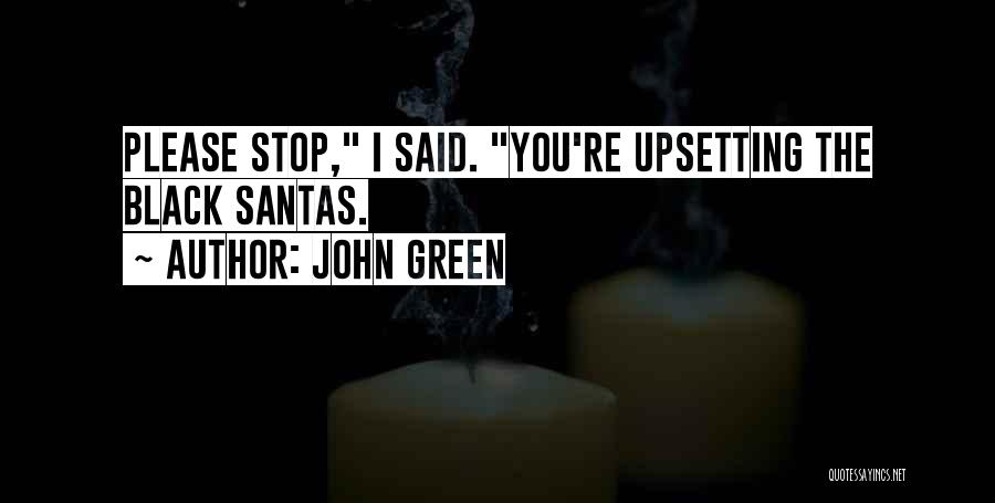 Santas Quotes By John Green