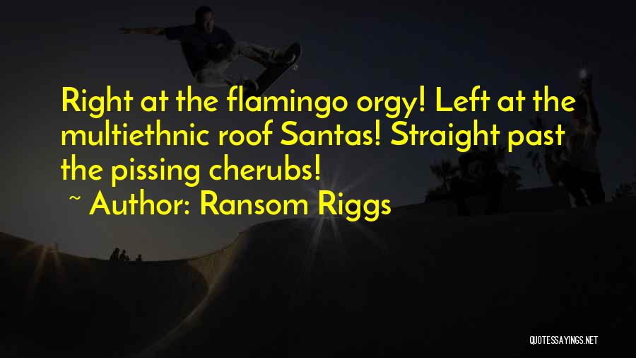 Santas Quotes By Ransom Riggs