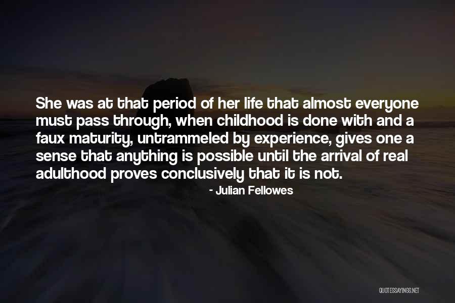 Santellano Quotes By Julian Fellowes Santellano Quotes By Julian Fellowes