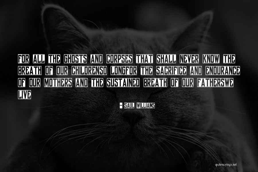 Santellanos Quotes By Saul Williams Santellanos Quotes By Saul Williams