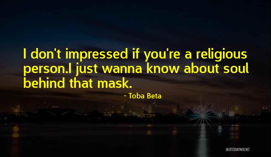 Santellanos Quotes By Toba Beta Santellanos Quotes By Toba Beta