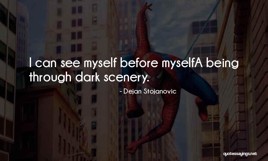 Santeuil Quotes By Dejan Stojanovic Santeuil Quotes By Dejan Stojanovic