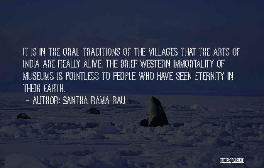 Santha Rama Rau Quotes 617197