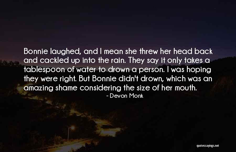 Santhosh Bhatia Quotes By Devon Monk Santhosh Bhatia Quotes By Devon Monk