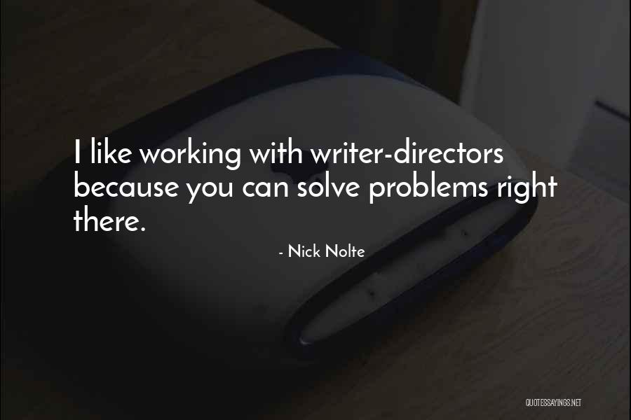 Santhosh Narayanan Quotes By Nick Nolte Santhosh Narayanan Quotes By Nick Nolte