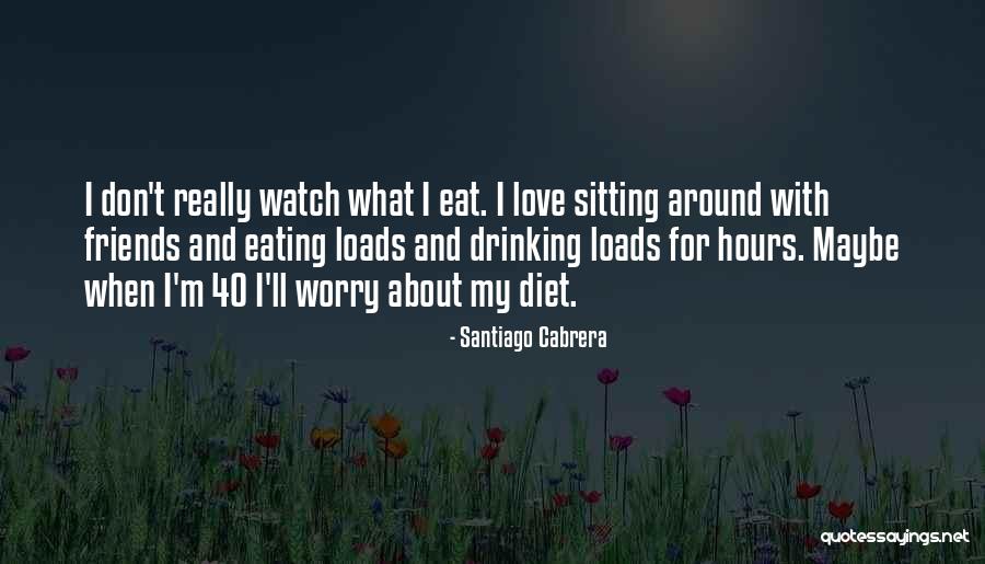 Santiago Cabrera Quotes 2013697 Santiago Cabrera Quotes 2013697