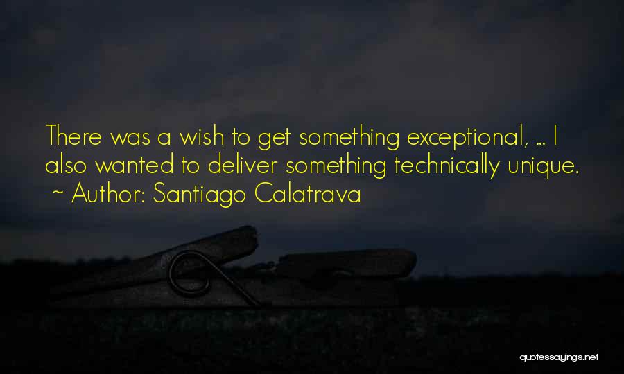 Santiago Calatrava Quotes 1795695