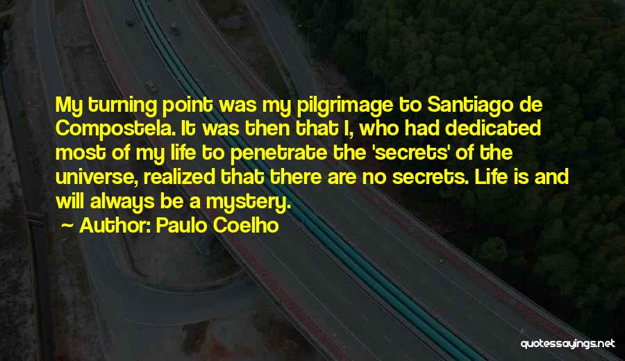 Santiago De Compostela Quotes By Paulo Coelho